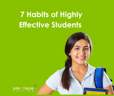 7 Habits Of Highly Effective Students