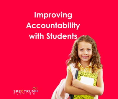 Improving Accountability with Students
