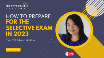 Free Upcoming Webinar – How To Prepare For The Victorian Selective Exam In 2023